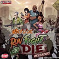 RUN FIGHT OR DIE RELOADED (Completely Japanese Ver.)